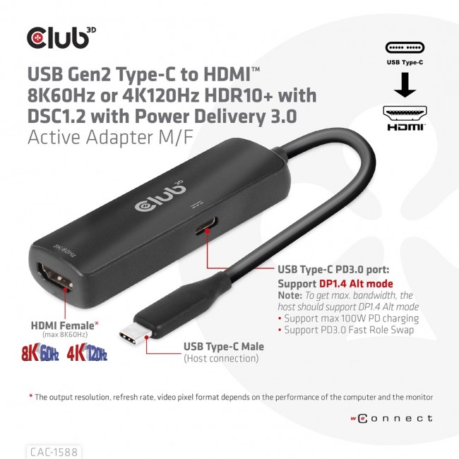 CLUB3D USB Gen2 Type-C to HDMI 8K60Hz or 4K120Hz HDR10+ with DSC1.2 with Power Delivery 3.0 Active Adapter M/F