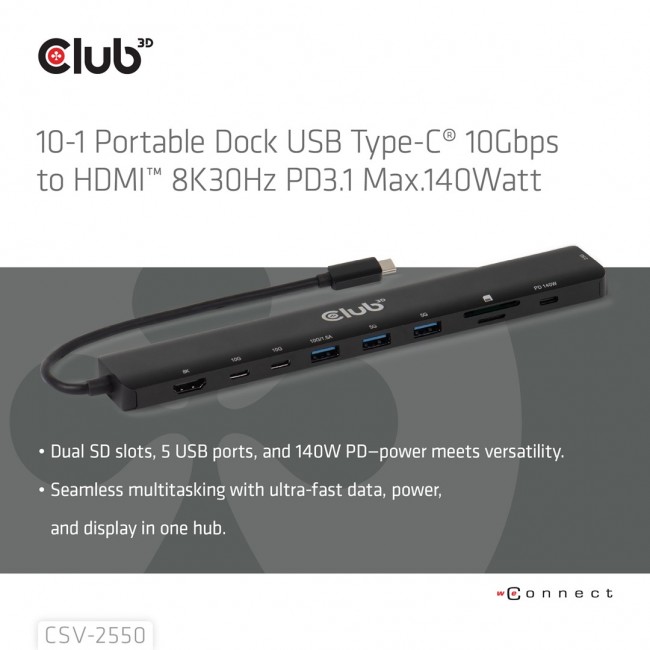 CLUB3D 10-1 Portable Dock USB Type-C 10Gbps to HDMI 8K30Hz PD3.1 Max.140Watt CLUB3D 10-1 Portable Dock USB Type-C 10Gbps to HDMI 8K30Hz PD3.1 Max.140Watt