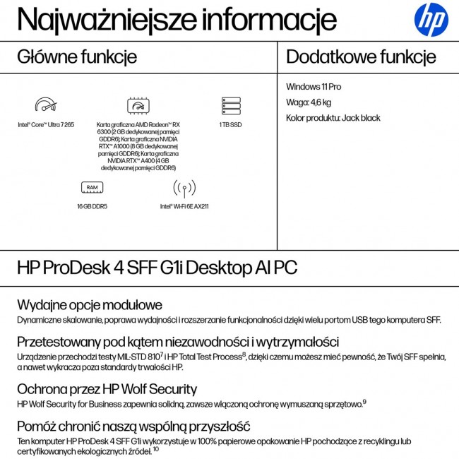 HP ProDesk 4 SFF G1i Desktop AI PC Intel Core Ultra 7 265 16 GB DDR5-SDRAM 1 TB SSD Windows 11 Pro Black HP ProDesk 4 SFF G1i Desktop AI PC Intel Core Ultra 7 265 16 GB DDR5-SDRAM 1 TB SSD Windows 11 Pro Black