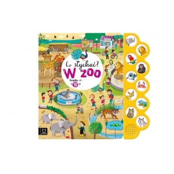 What's Up? In the zoo. Sound book with 10 buttons