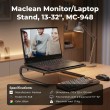Maclean MC-948 Monitor / Laptop Stand for Screens 13-32