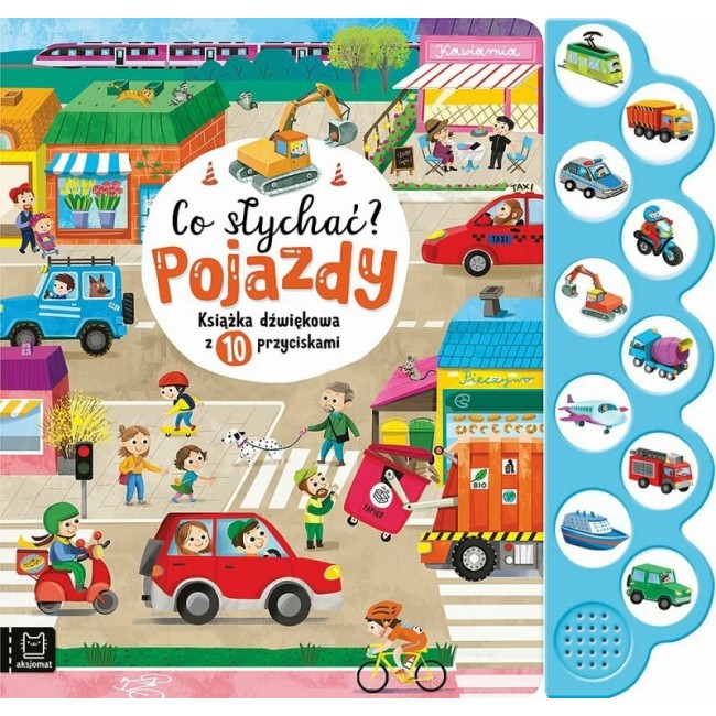 Sound book with 10 buttons. What's up? Vehicles.