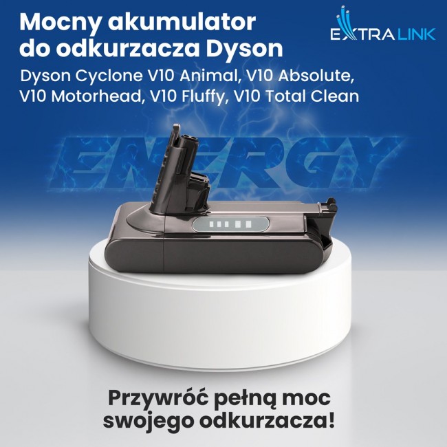 Extralink BATERIA DYSON, V10 25.2V 3000MAH Battery Handheld vacuum Extralink BATERIA DYSON, V10 25.2V 3000MAH Battery Handheld vacuum